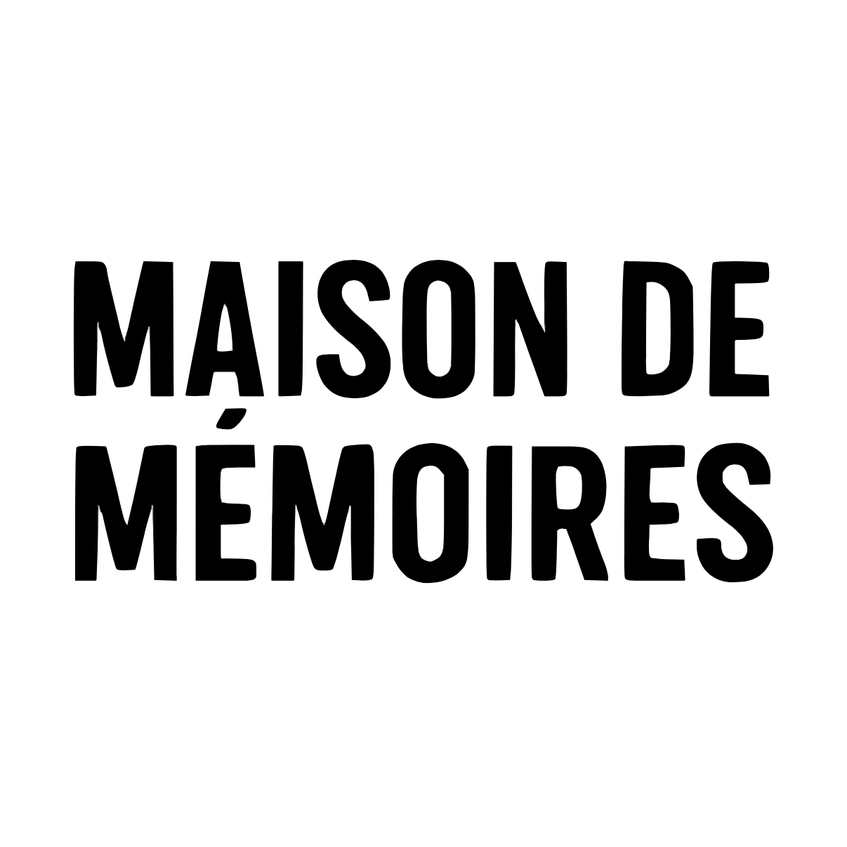 Maison De Mémoires